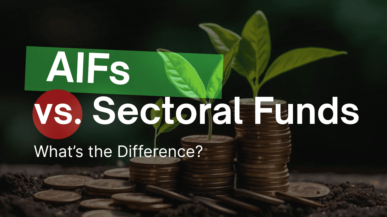 Sectoral Funds vs Alternative Investment Funds: Understanding Risk-Reward and Suitability